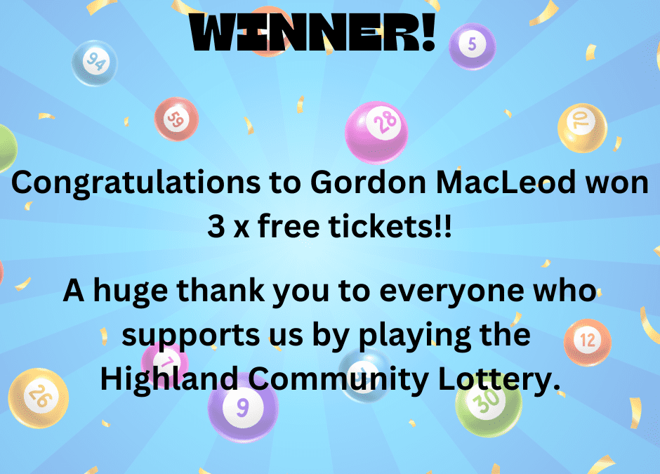 Will you be a Highland Lottery Winner??